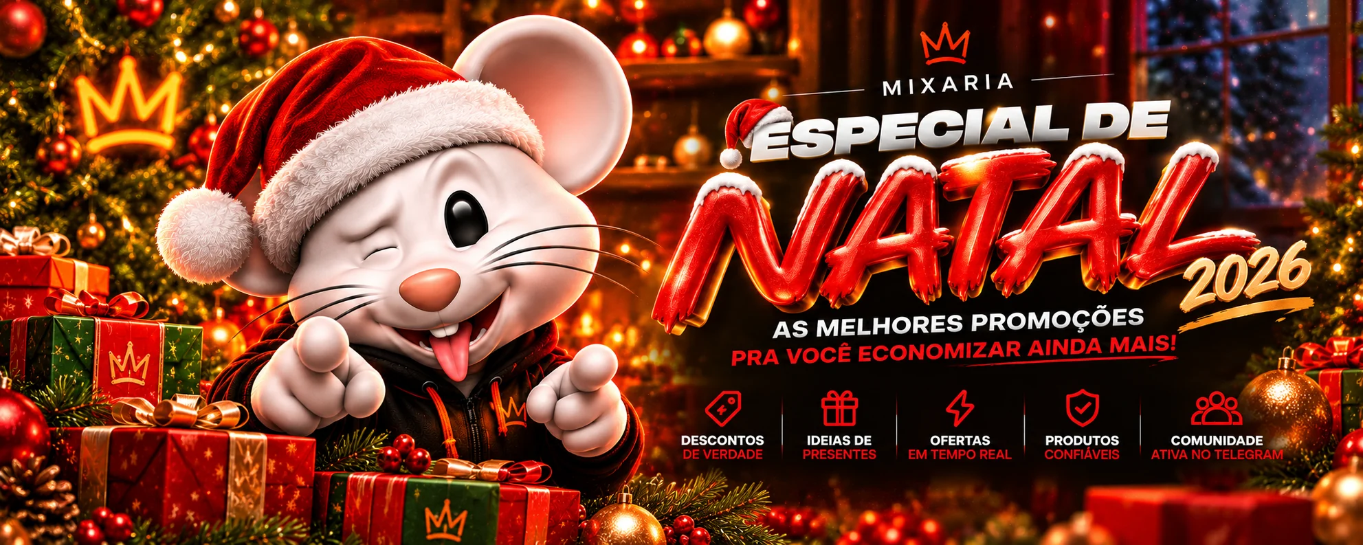 Especial de Natal Mixaria 2026: as melhores promoções pra você economizar ainda mais